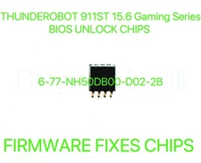 THUNDEROBOT 911ST 15.6 Gaming Series, NO PASSWORD BIOS CHIP 6-77-NH50DB00-D02-2B