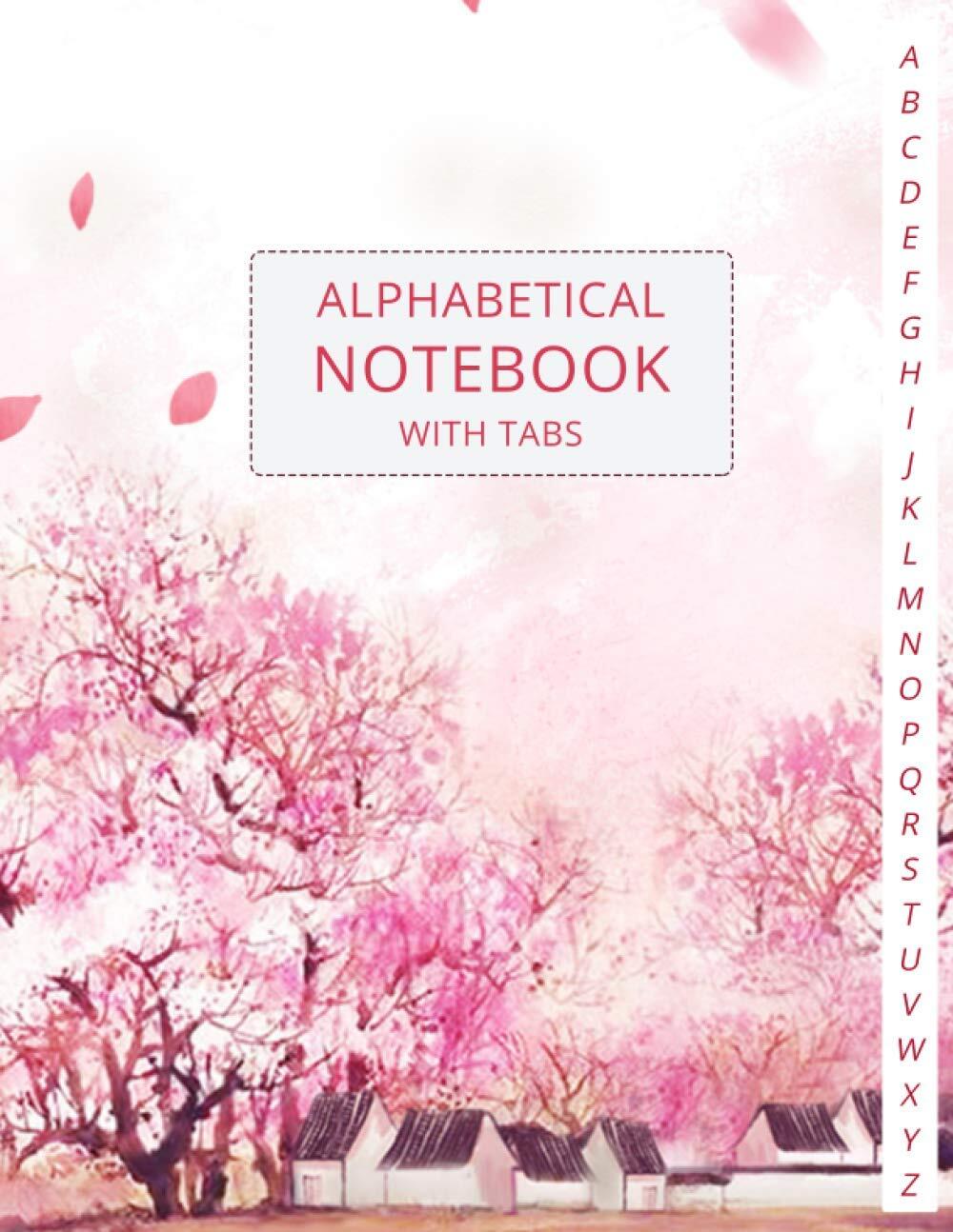 Alphabetical Notebook with Tabs: Blank Lined Journal A-Z Index Printed, Notebook