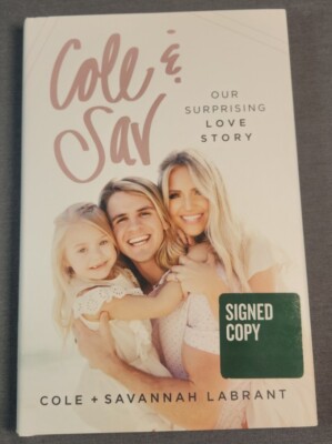 *SIGNEDx2/1st Edit/Print* Cole & Sav, Cole & Savannah Labrant, 2018, HC/VG