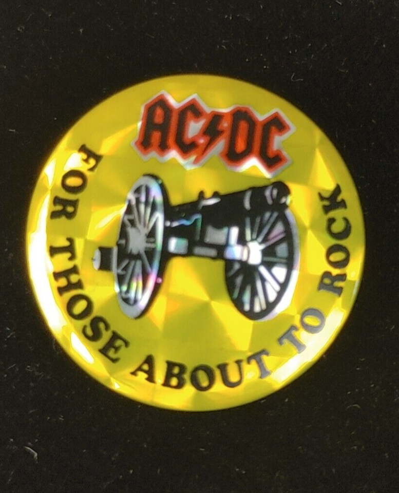 AC/DC Pin 'For Those About To Rock' Prismatic Pinback Vintage Button ...
