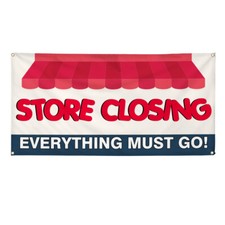 Vinyl Banner Multiple Sizes Store Closing Everything Must Go Business Outdoor