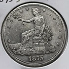 1875-S US  Trade Dollar Au Condition