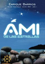 Ami de las Estrellas Spanish Edition