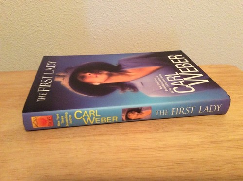 The First Lady by Carl Weber Hardcover New Unread - Picture 6 of 8