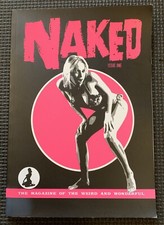 Naked #1 - The Magazine of the Weird and Wonderful - Hot Cherry 2003