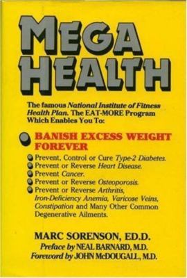 Mega Health by Marcus B. Sorenson