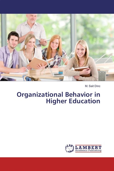 M. Sait Dinc | Organizational Behavior In Higher Education | Taschenbuch (2017)-image