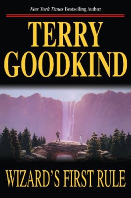 Wizard's First Rule (The Sword of Truth),Terry Goodkind