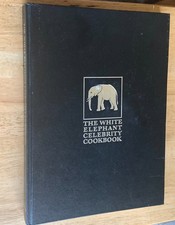 THE WHITE ELEPHANT CELEBRITY COOKBOOK - 1979. Stella Rickman. ENTERTAINMENT.