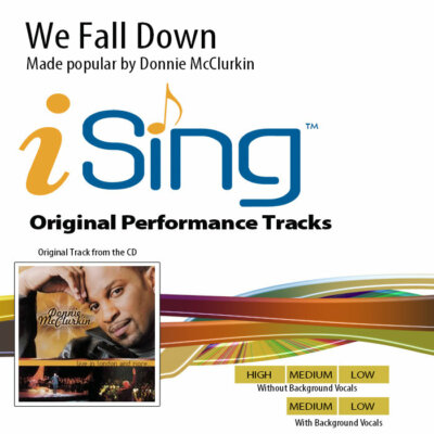 We Fall Down - Donnie McClurkin - Accompaniment Track