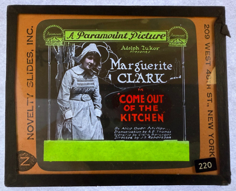 MAGIC LANTERN SLIDE MOVIE COME OUT OF THE KITCHEN MARGURITE CLARK PARAMOUNT 1919