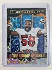 2021 Optic Shaquil Barrett The Champ Is Here Lazer Prizm SP Buccaneers SB LV