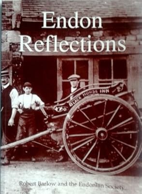 Endon Reflections, Barlow, Robert, Used; Very Good Book