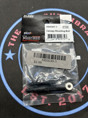 Align T-Rex 600. H60030T-1 Canopy Mounting Bolt. K1206
