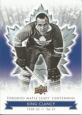King Clancy #20 - 2017 Toronto Maple Leafs Centennial - Base 