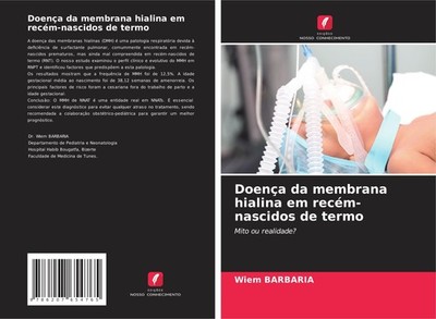 Doença da membrana hialina em recém-nascidos de termo Wiem Barbaria