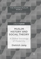 Dietrich Jung | Muslim History And Social Theory | Taschenbuch | Englisch (2018)