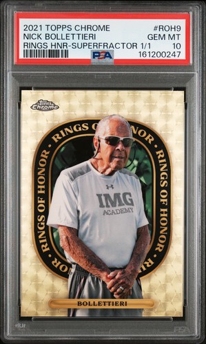 Nick Bollettieri [Superfractor] #ROH-9 card from 2021 Topps Chrome Rings of Honor