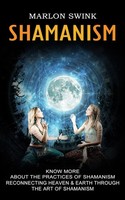 Marlon Swink | Shamanism | Taschenbuch | Englisch (2022) | John Kembrey