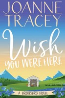 Joanne Tracey | Wish You Were Here | Taschenbuch | Englisch (2021)