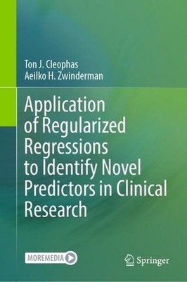 Application of Regularized Regressions to Identify Novel Predictors in Clinical