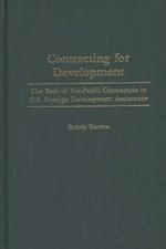 Contracting For Development: The Role Of For-Profit Contractors In U S  For...
