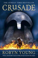 Crusade | Robyn Young | Englisch | Taschenbuch | Brethren Trilogy | 2013