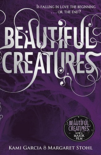 Beautiful Creatures (Book 1) - Garcia, Kami