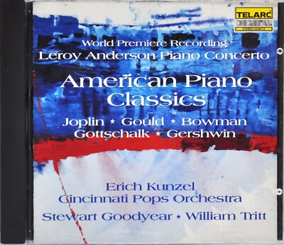 ERICH KUNZEL  ''American Piano Classics''   1993  CD  Telarc  CD-80112