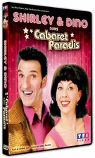 Cabaret Paradis, der Film von Shirley & Dino