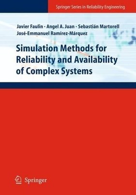 Simulation Methods for Reliability and Availability of Comple... - 9781848822122