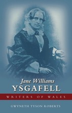Jane Williams (Ysgafell) by Gwyneth Tyson Roberts (English) Paperback Book