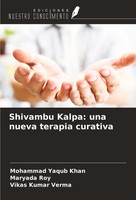 Shivambu Kalpa: Una Nueva Terapia Curativa Mohammad Yaqub Khan
