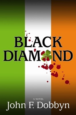John F. Dobbyn Black Diamond (Paperback) Knight and Devlin Thriller