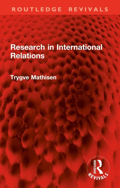 Trygve Mathisen | Research In International Relations | Taschenbuch | Englisch-image
