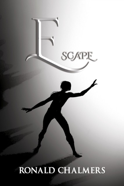 Escape by Ronald Chalmers (Paperback Book)
