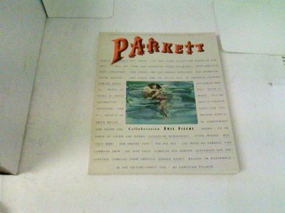 Parkett No. 5/1985 Kunstzeitschrift / Art Magazine: Collaboration Eric Fischl Di