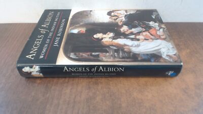 			Angels of Albion, Jane Robinson , Viking/Penguin Uk, 1996, Hardco		