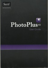 Serif PhotoPlus X6 User Guide Paperback