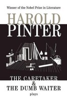 Caretaker And The Dumb Waiter: Two Plays (Pinter, Harold) Harold Pinter