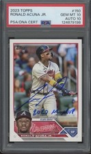 RONALD ACUNA Jr AUTO 2023 Topps #150 NL MVP 40/70 Year PSA 10 10⚾️🪓🏆