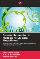 Desenvolvimento Do MéTodo Hplc Para Fingolimod Beduin Mohanti