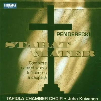 Tapiola Chamber Choir - Stabat Mater