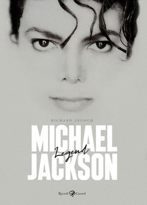 Michael Jackson. Legend. Ediz. illustriert - Lecocq Richard