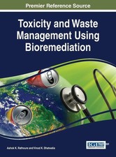 Ashok K. Rathoure (u. a.) | Toxicity and Wast...