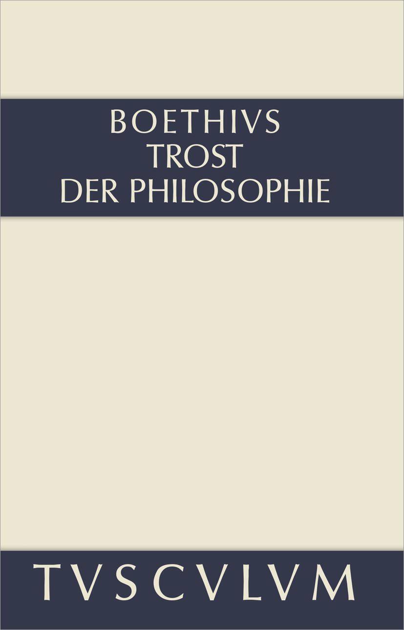Thumbnail - Boethius | Trost Der Philosophie / Consolatio Philosophiae | Buch |