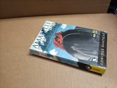 Hedwig Danticat - Amabelle vom Zuckerrohr