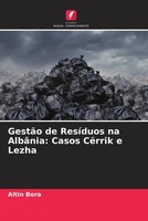 Altin Bora | GestãO De ResíDuos Na AlbâNia: Casos CëRrik E Lezha | Taschenbuch