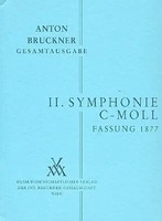 Anton Bruckner | Sinfonie C-Moll Nr. 2 | Fassung Von 1877 | Studienpartitur