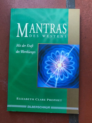 E.Prophet: Mantras des Westens:Mit der Kraft des Wohlklanges | Zustand neuwertig